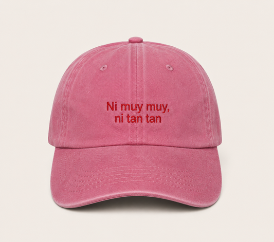 Ni Muy muy, ni tan tan